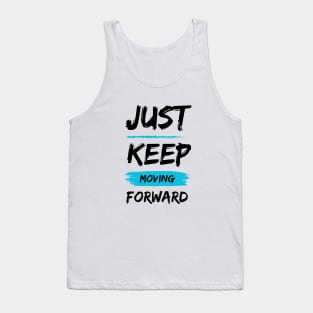 Keep Moving Tank Top